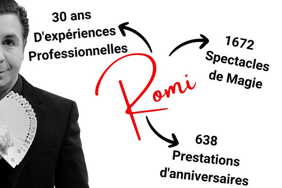 Romi est un Magicien professionnel spécialisé dans les spectacles de magie à domicile 