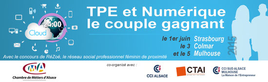 TPE & Numérique 2015 organisé par la Chambre de Métiers d'Alsace