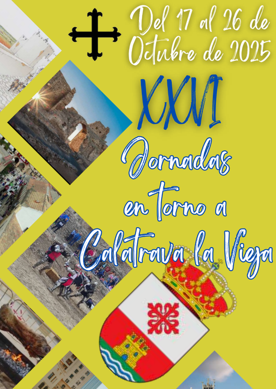 Jornadas Medievales en torno a Calatrava la vieja en Carrion de Calatrava