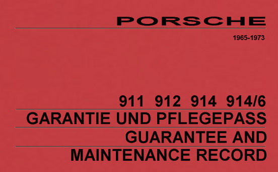 Porsche 912 Pflegepass und Inspektionsheft