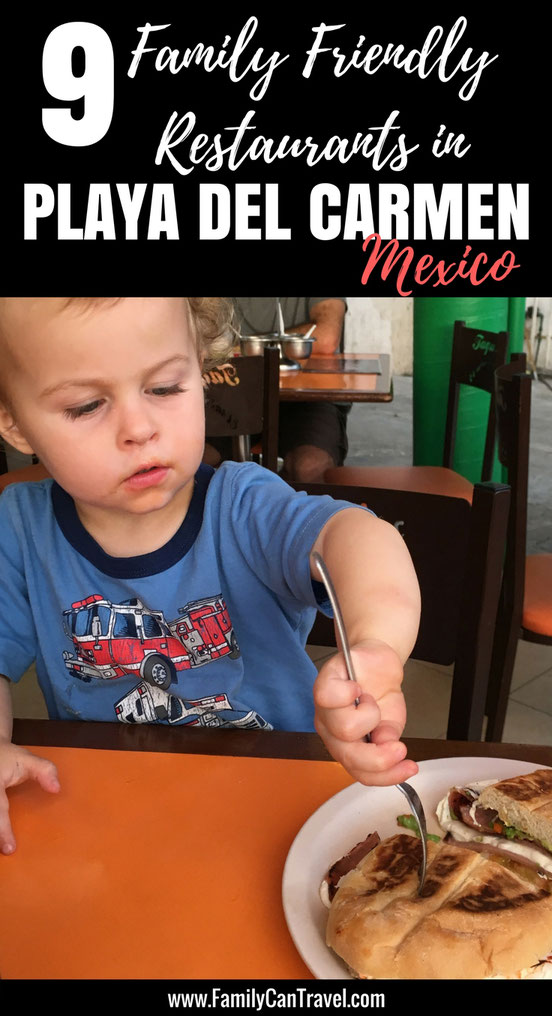 Looking for the best family friendly restaurants in Playa del Carmen, Mexico? Here are our 9 recommendations for restaurants! | Family Travel | Mexico with Kids | Playa del Carmen | Yucatan Peninsula | #travelwithkids #familytravel #mexico