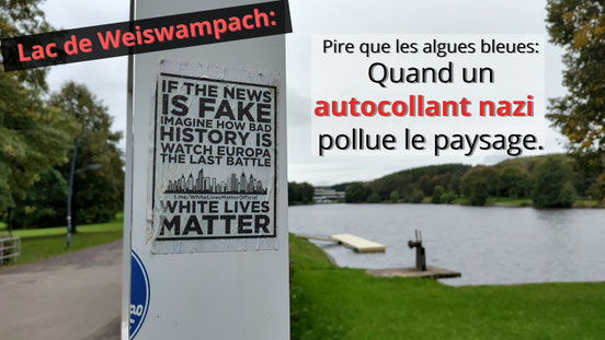 Propagande nazie au lac de Weiswampach Quand les autocollants sont plus toxiques que l’eau.