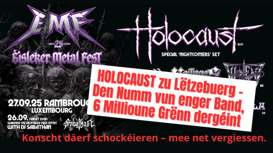 Holocaust zu Lëtzebuerg Déi schottesch Punkband "Holocaust" huet ee Concert zu Lëtzebuerg ginn, wat am Virfeld zu heftegen Diskussioune gesuergt huet, haaptsächlech wéinst dem problematesche Numm vun der Band.
