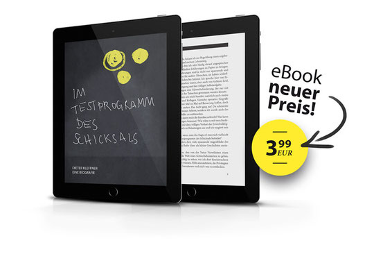 stilisierte Abbildung eines E-Book-Readers mit Umschlaggestaltung des Buches "Im Testprogramm des Schicksals", daneben steht "eBook neuer Preis 3,99 EUR"