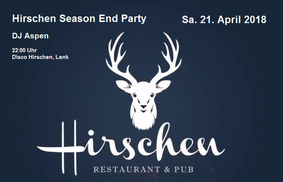 Season End Party, Disco, Pub, Hirschen Lenk, DJ Aspen, Fest, Bar, Event, Veranstaltung, Ausgang, Huettenzauber, Berner Oberland, Thun, Bern, Schweiz
