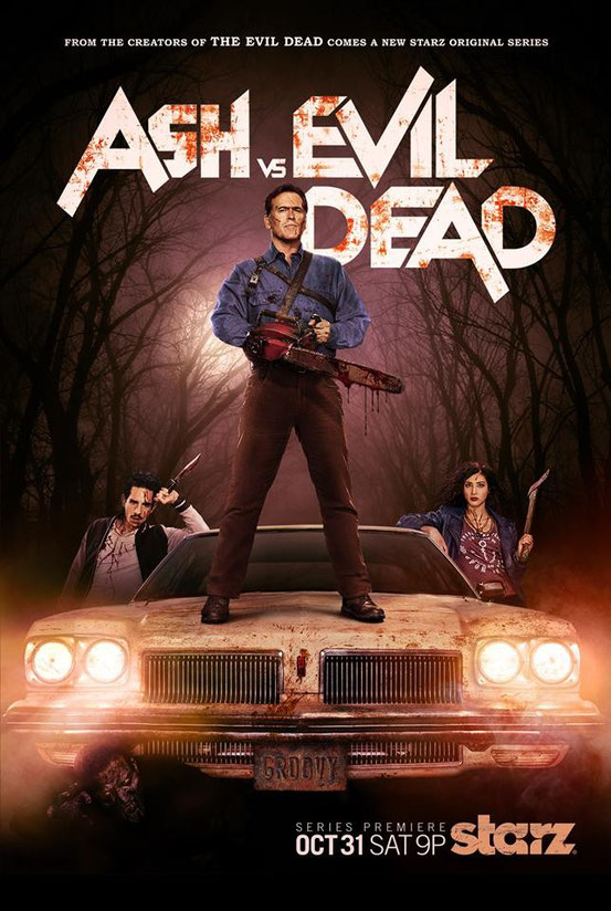 Ash vs The Evil Dead - l'affiche officielle - 2015