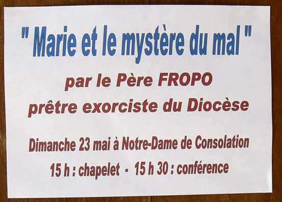 "Maria und das Mysterium des Bösen": Ankündigung des französischen Exorzisten-Priesters Régis Fropo aus der Stadt Hyeres (Diözese Fréjus-Toulon - Var, 2010)