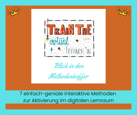 15 einfach-geniale Methoden für deinen virtuellen Workshop