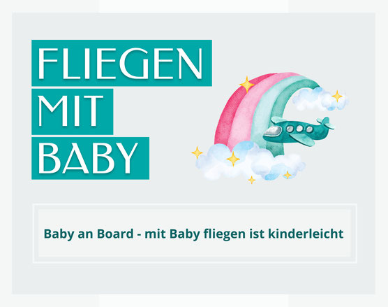 Mit Baby fliegen ist kinderleicht. Flugzeugbild und Kuscheltier