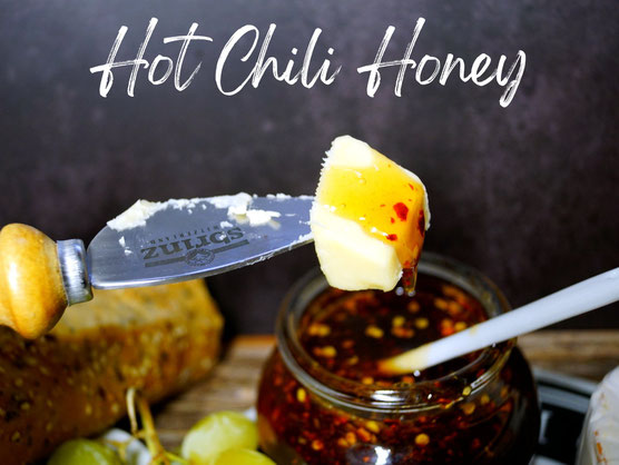 mit Chili und Salz aromatisierter Honig passt wunderbar zu Käse oder Geflügel