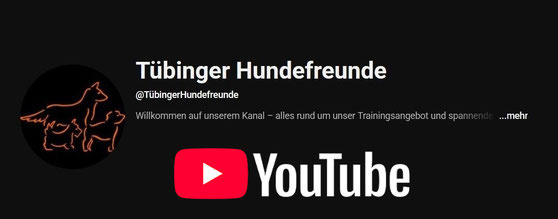 Logo von Tübinger Hundefreunde mit stilisierten Hundekonturen in Orange auf schwarzem Kreis, darunter YouTube-Logo mit rotem Play-Symbol und weißer Schrift.
