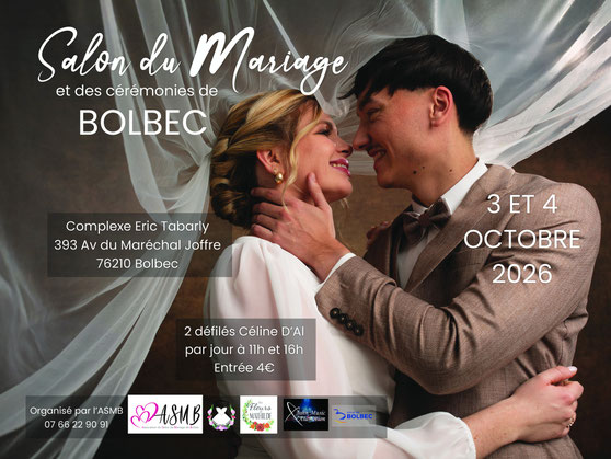 Salon du Mariage de Bolbec - 3 et 4 Octobre 2026