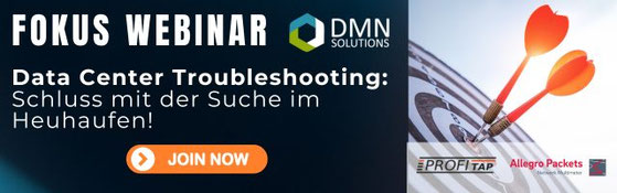 Fokus Webinar: Data Center Troubleshooting - Schluss mit der Suche im Heuhaufen!