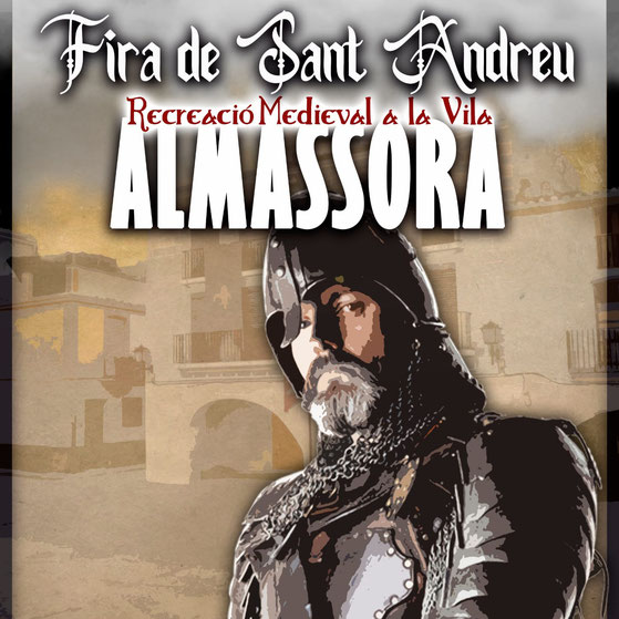 Fira de Sant Andrey y Recreacion Medieval en Almassora