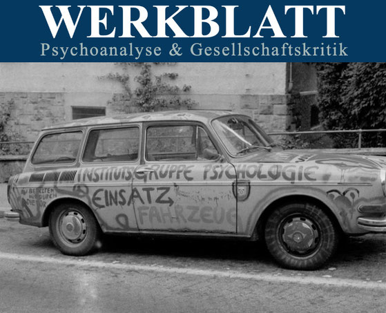 Werkblatt Zeitschrift für Psychoanalyse und Gesellschaftskritik