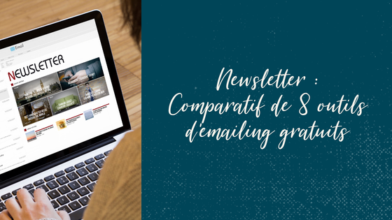 7 outils d'emailing gratuit / comparatif
