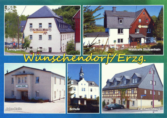 Bild: Wünschendorf Erzgebirge Postkarte 2014