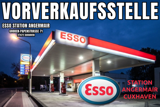 ESSO - Vorverkauf € 25,--
