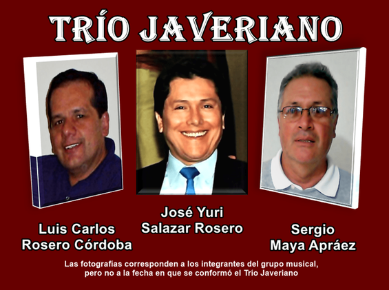 Trío Javeriano: José Yuri Salazar Rosero, Luis Carlos Rosero Córdoba y Sergio Maya Apráez - Pasto