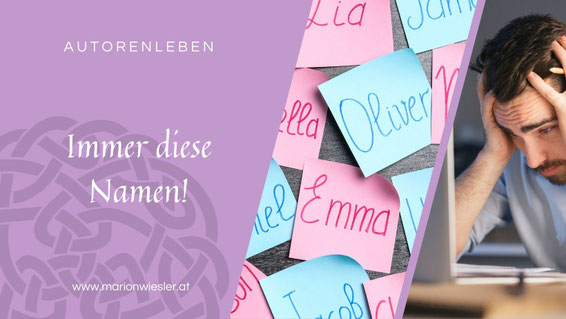 Immer diese Namen - über die Schweirigkeit, als Autor Figurennamen zu finden