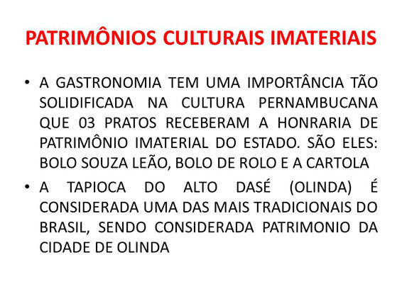 immaterielles kulturerbe, recife, olinda, pernambuco, brasilien, kuchen souza leão, bolo de rolo, tpioca, cartola, brasilien reisen, touristen information