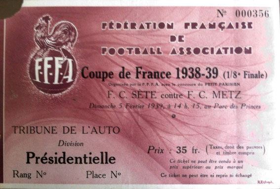 5 févr. 1939: FC Sète - FC Metz - 1/8ème Finale - Coupe de France (3/0 - ? spect.)