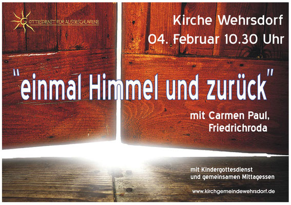 Gottesdienst für Ausgeschlafene 04.02.2018 "einmal Himmel und zurück"