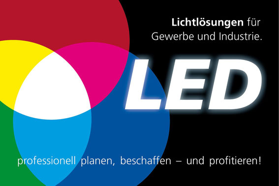 LED Licht-Lösungen für Gewerbe und Industrie