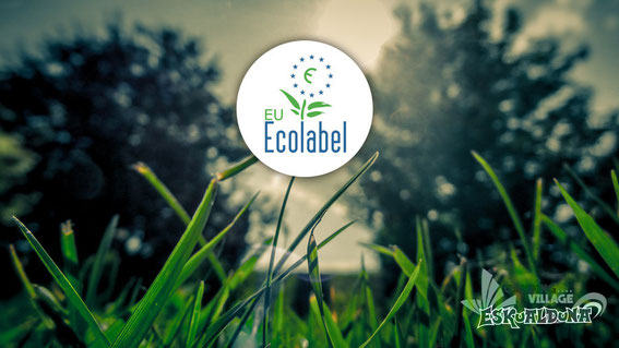 Camping Eskualduna adpote l'Éco Label Européen.