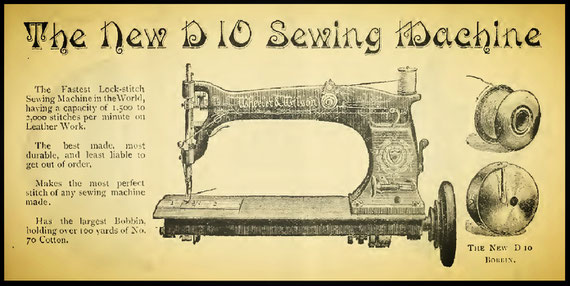 W&W No. D 10  - The Sewing Machine Gazette 1887