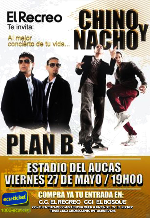 CHINO Y NACHO PLAN B EN ECUADOR