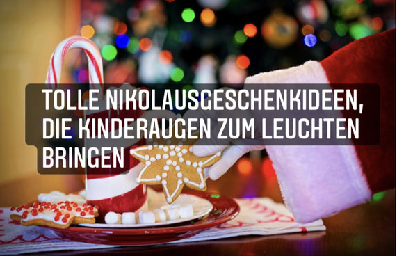 Tolle Nikolausgeschenke für Kinder