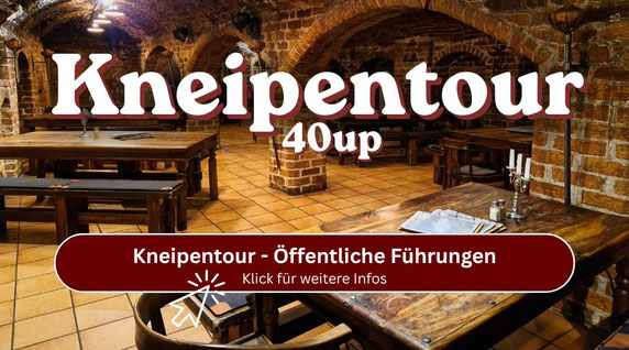 Kneipentour als Öffentliche Führung - Klick auf das Bild für weitere Infos
