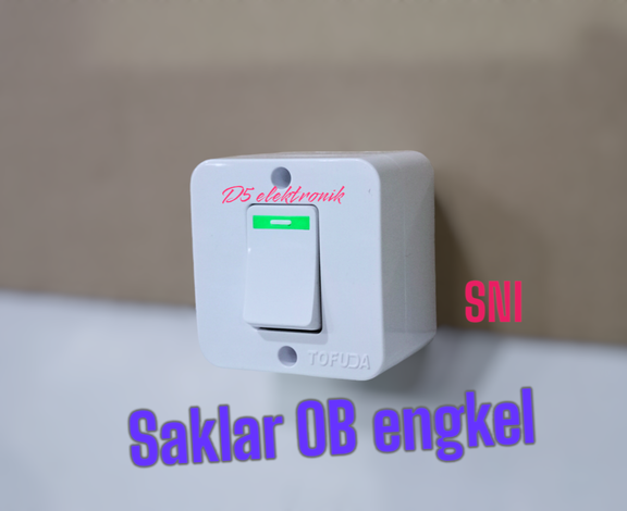 Saklar OB Engkel Tofuda. SNI