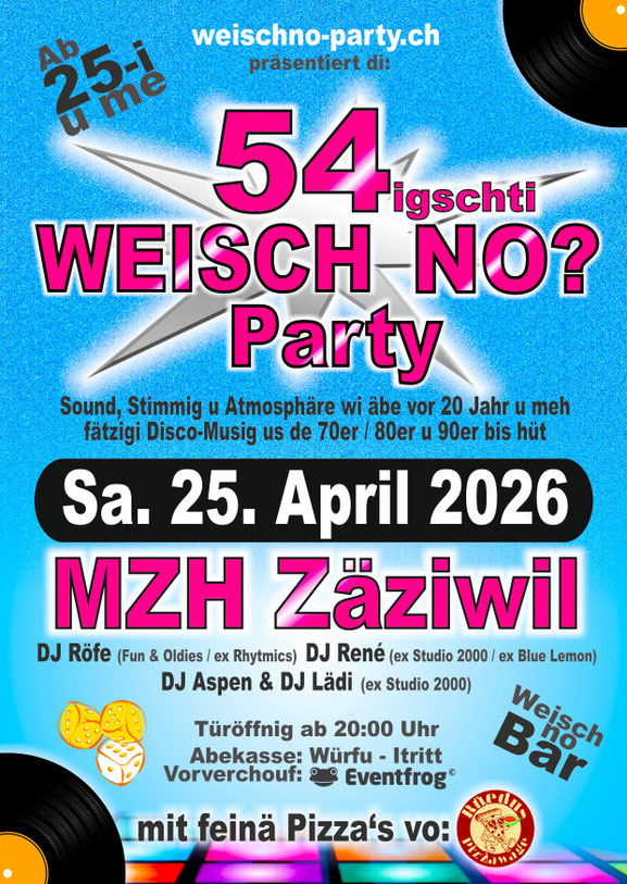 Flyer Weisch no? Party Zäziwil 2026