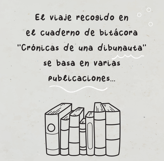 El viaje recogido en el cuaderno de bitácora "Crónicas de una dibunauta" se basa en varias publicaciones