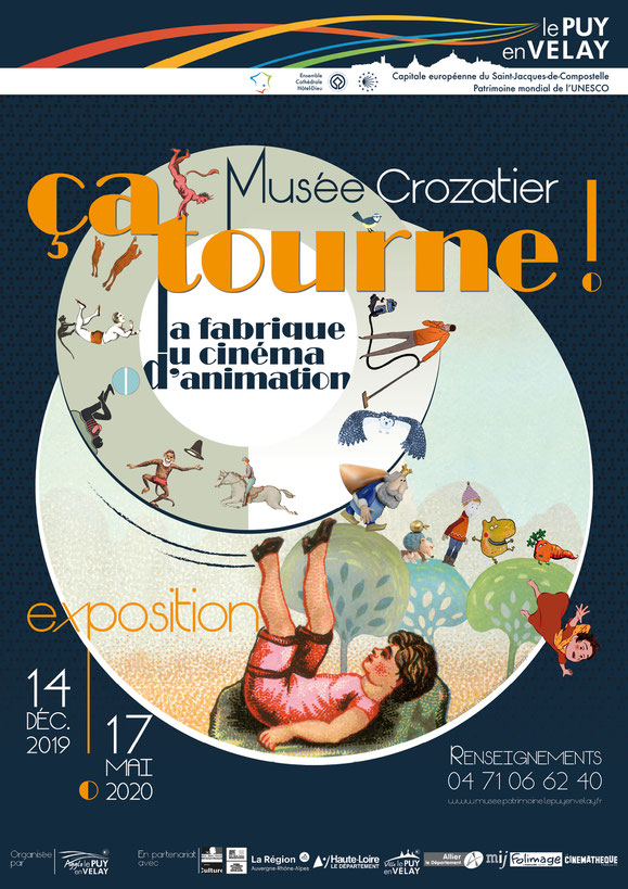 Affiche de l'exposition "ça tourne, la fabrique du cinéma d'animation", musée Crozatier, Le Puy-en-Velay