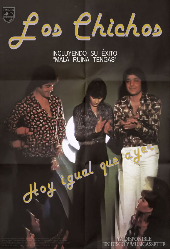 POSTERS HOY IGUAL QUE AYER  1978   LOS CHICHOS