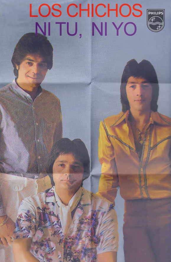 LOS CHICHOS NI TU NI YO PROMOCION  1982 POSTER