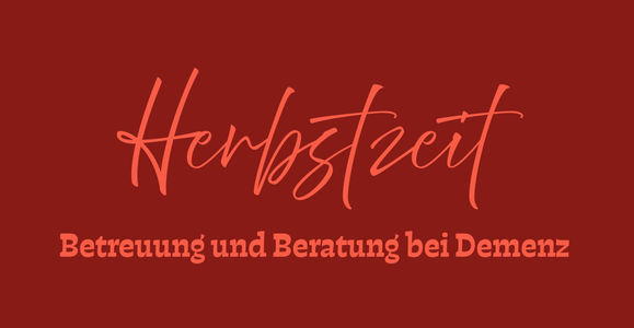 Herbstzeit - Betreuung und Beratung bei Demenz