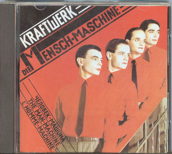 KRAFTWERK - DIE MENSCH-MASCHINE (vorne)