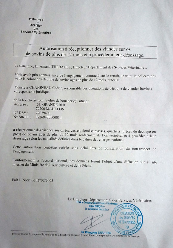 Autorisation à réceptionner des viandes sur os de bovins de plus de 12 mois et à procéder à leur désossage.