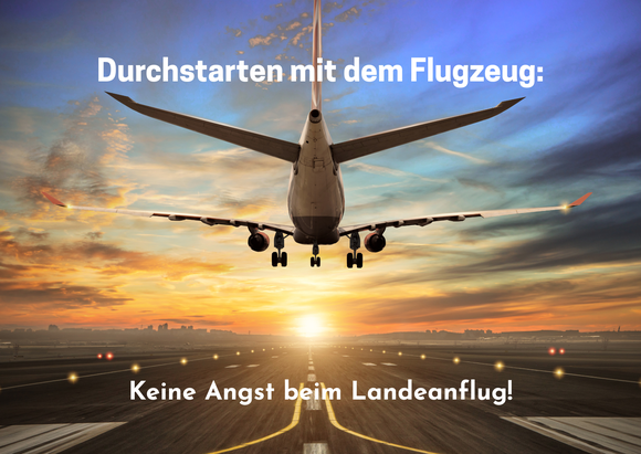 Durchstarten mit dem Flugzeug