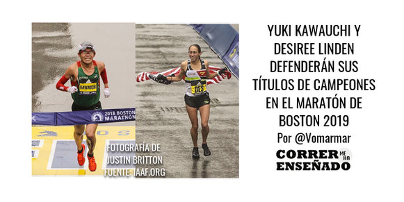 Yuki Kawauchi y Desiree Linden defenderán sus títulos de campeones en el Maratón de Boston 2019