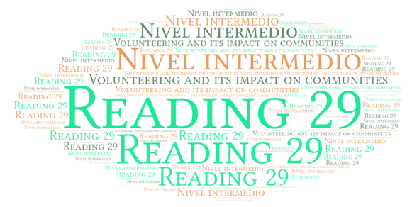 Reading 29 - Volunteering and its impact on communities (Nivel intermedio)