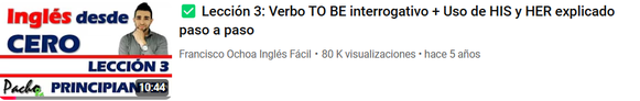 Lección 3: Verbo TO BE interrogativo + Uso de HIS y HER explicado paso a paso