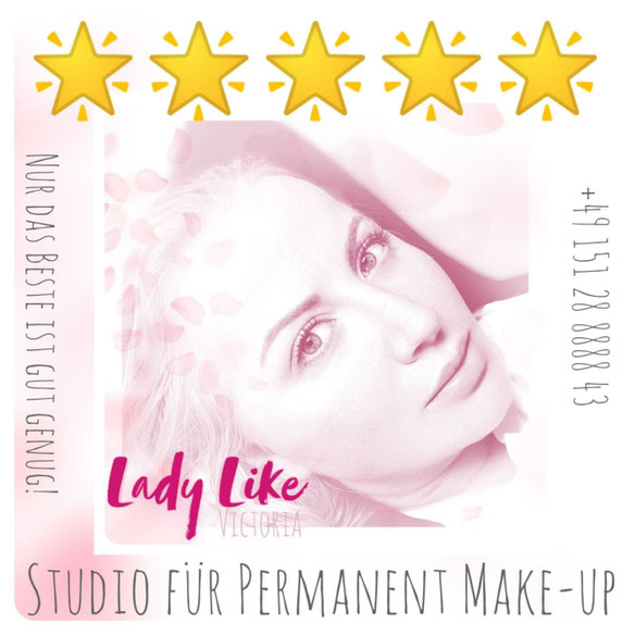 LadyLikeVictoria ist ein Permanent Make-up Studio mit den besten Ruf und Rezensionen  Bitte kommen Sie zur unverbindlichen und kostenlosen Beratung ins Studio - Duisburg