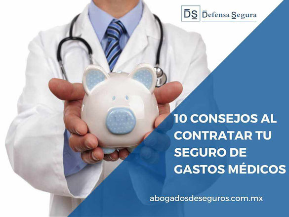 seguro de gastos médicos - bufete de abogados de seguros - despacho de abogados de seguros