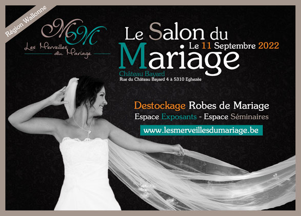 Salon du Mariage "Les Merveilles du Mariage" à Eghezée  Le dimanche 11 Septembre 2022
