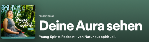 Larissa Werren Podcast Luzern Deine Aura sehen